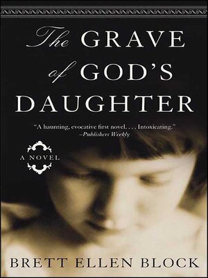 cover image of The Grave of God's Daughter